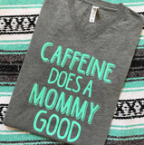 MOMMY GOOD UNISEX TEE